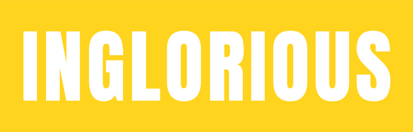 Inglorious